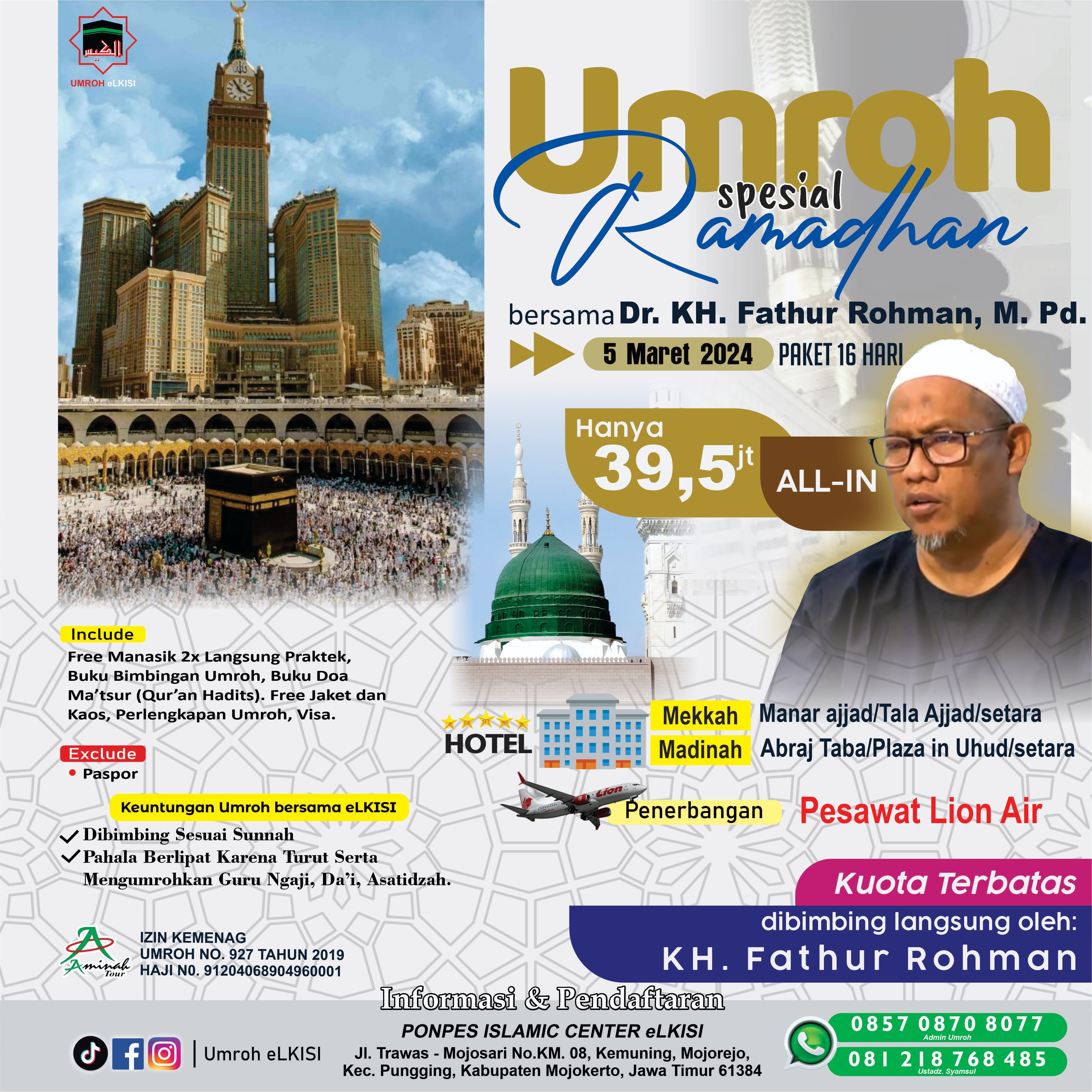Umroh Ramadhan Spesial bersama KH Fathur Rahman